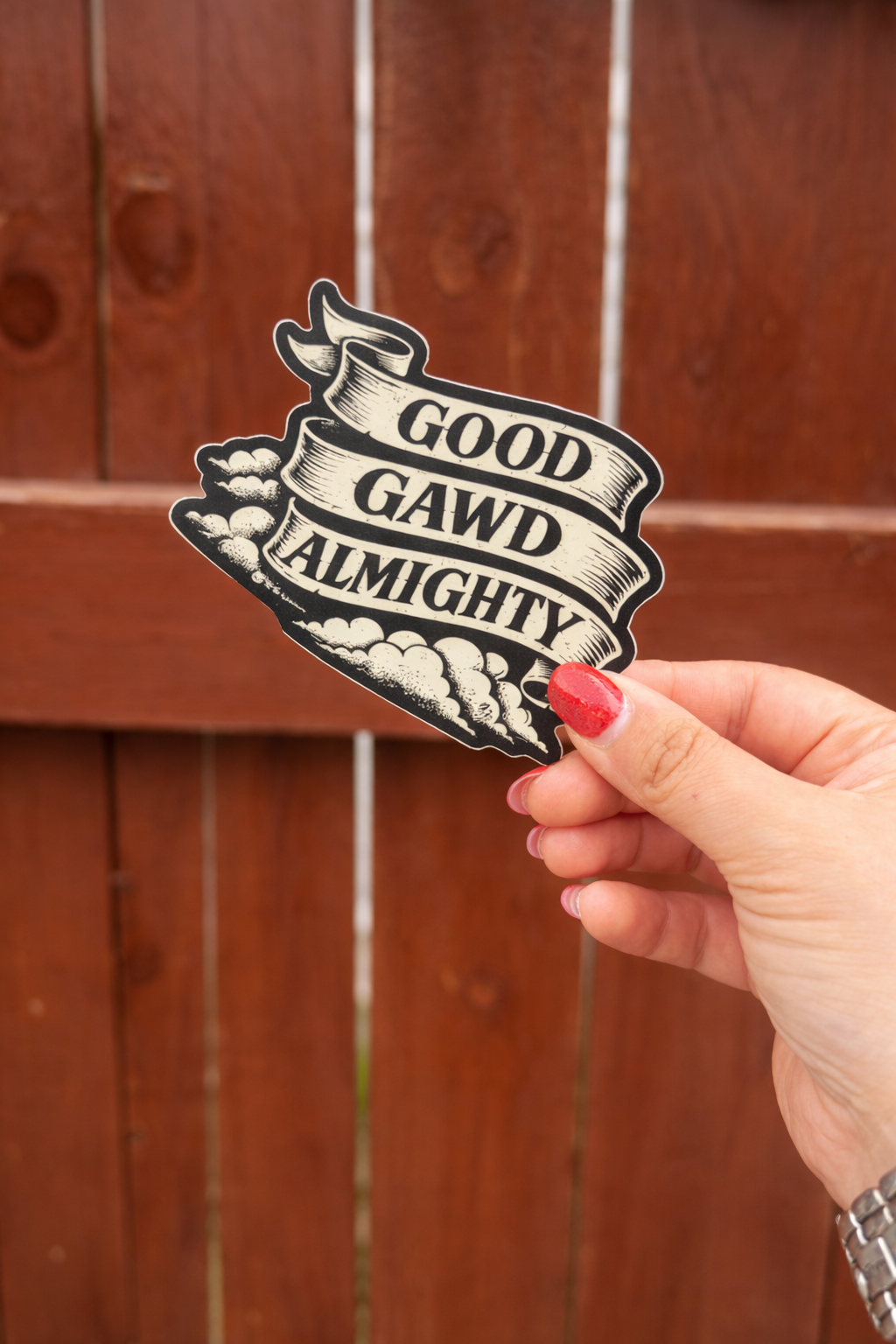 GOOD GAWD ALMIGHTY – Funny Vinyl Sticker